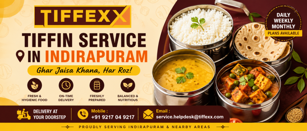 How can get Tiffin Service in Indirapuram